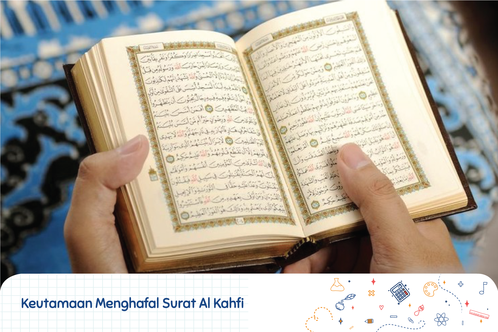 Inilah Surah Al Kahfi Terdapat Dalam Juz Berapa Abdulmatin Murottal Quran